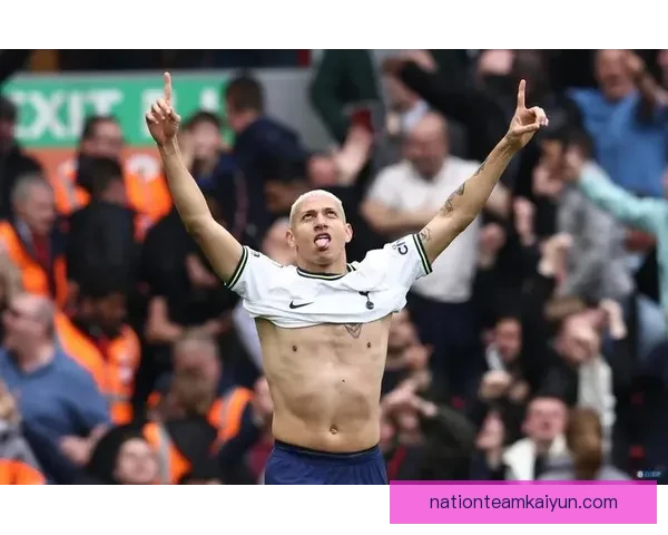 理查利森伤病恢复，状态回暖有望助力球队表现提升